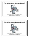 Do Monsters Know How? Guided Reader for Early and Emergent