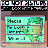 Do Not Disturb Light Box Sign FREEBIE