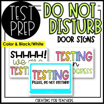 Preview of Do Not Disturb Signs for Testing