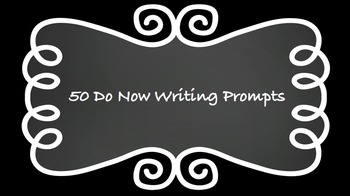Preview of Do Now Writing Prompts