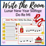 Do Re Mi Lunar New Year Write the Room for Solfa Music Lessons