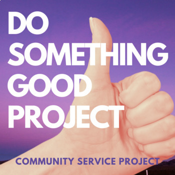 Preview of Do Something Good Video or News Project