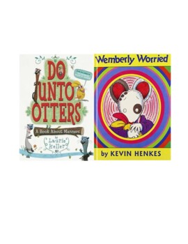 Preview of Do Unto Otters (Book of Manners) and Wemberly Worried (Print and Digital)