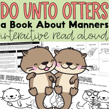 Preview of Do Unto Otters Craft Interactive Read Aloud and Activities | Manners