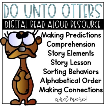 Preview of Do Unto Otters Digital Reading Resource for Google Classroom™ Slides™