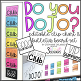 Do You DOJO? Clip Chart and Bulletin Board Set