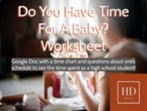 Do You Have Time for A Baby? Time Log Chart and Questions