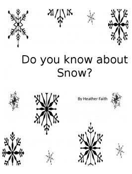 Preview of Do You Know About Snow?