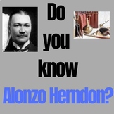 Do You Know Alonzo Herndon? Informational Essay (Google Do