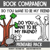 Do You Want To Be My Friend? Book Companion | Great for ES