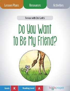 Preview of Do You Want to Be My Friend?  Lesson Plans, Assessments, and Activities