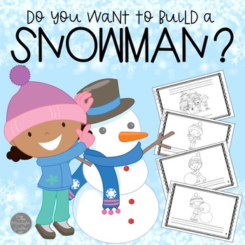 Do You Want to Build a Snowman? Literacy and Writing Snowman Unit
