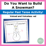 Do You Want to Build a Snowman? | Regular Past Tense Activity