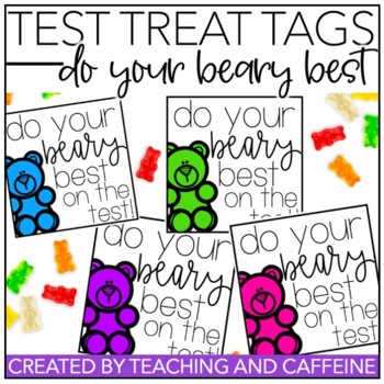 Preview of Test Motivation Treat Tags - Motivational Notes of Encouragement - Beary Best