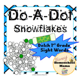 Do-a-Dot Dolch 1st Grade Sight Words Snowflake Worksheets