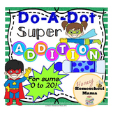 Do-a-Dot Superhero Addition For Sums 0 to 20