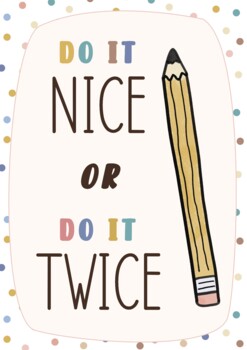 Preview of Do it nice or do it twice motivational poster