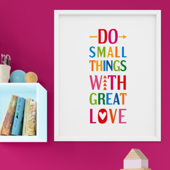 Do small things with great love - Printable Valentine Poster by ...