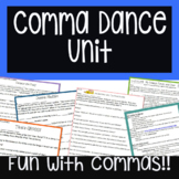 Do the COMMA DANCE! Complete Unit: Easy to Teach - FUN to Learn!