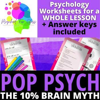 Do we only use 10% of our brain? Activities for Pop Psychology TpT