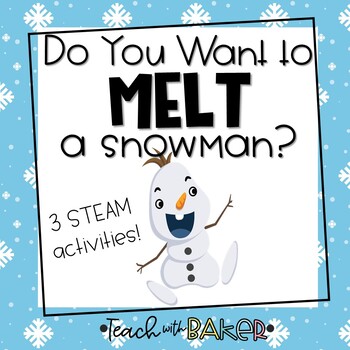 Preview of Do you Want to Melt a Snowman - STEM activities