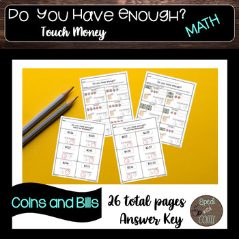 Preview of Do you have enough up to $10-using touch dots mixed coins and bills