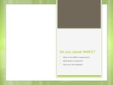 Do you speak PARCC?
