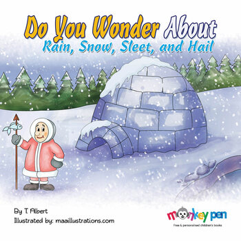 Preview of Do you wonder about raina,snow,sleet and hail#kids story book#the best 
