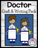 Doctor Craft and Writing Prompt for Community Helpers, Goo