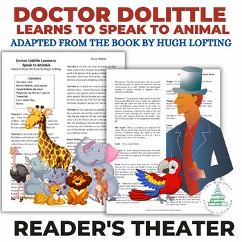Preview of Doctor Dolittle Learns to Speak to Animals | Readers Theater Script | Theater
