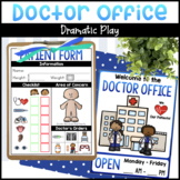 Doctor Office Dramatic Play