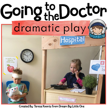 Preview of Doctors Office Dramatic Play Center / Hospital Pretend Play Printables
