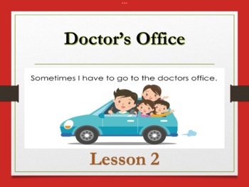 Preview of Doctor Office and Visit - Lesson 2