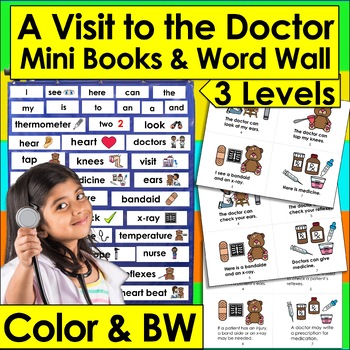 Preview of Doctor Visit Mini Books 3 Reading Levels Differentiated + Illustrated Word Wall