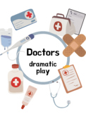 Doctor Theme Dramatic Play Preschool/Prek