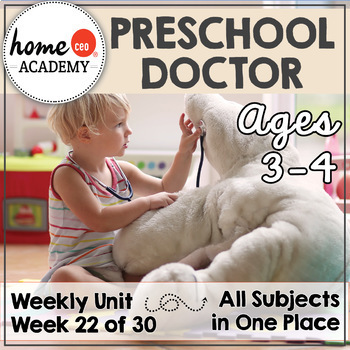 Preview of Preschool Community Helpers Doctor Unit (Week 22)