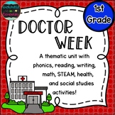 Doctor Week: A Thematic Unit for 1st Grade