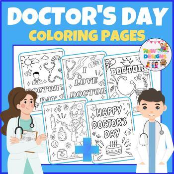 Preview of Doctor's Day  Coloring Pages / Coloring Sheets / Printable March Worksheets