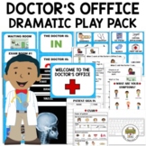 Doctor's Office Dramatic Play