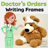 Doctor's Orders Role Play Writing Frames