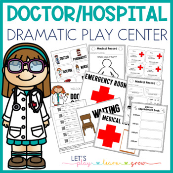 Doctor/Hospital Dramatic Play by Heidi Dickey | Teachers Pay Teachers
