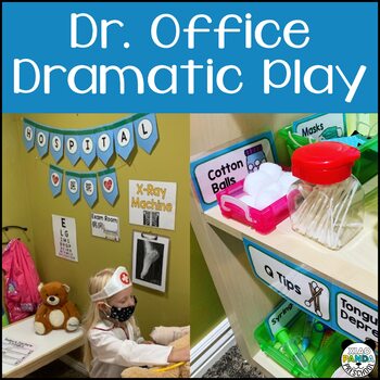 Preview of Doctors Office Dramatic Play
