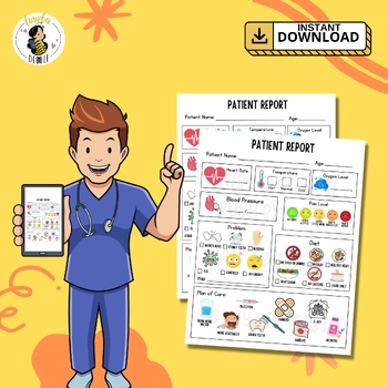 Preview of Doctors and Nurses Pretend Play, Patient Report Sheet, Career Day, School Nurse