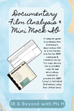 Documentary Film Analysis & Mini Mock IO