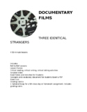 Documentary Film Study - Three Identical Strangers