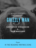 Documentary "Grizzly Man" (Werner Herzog): Quotation Discu