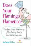 Does Your Flamingo Flamenco? Best Little Dictionary of Con