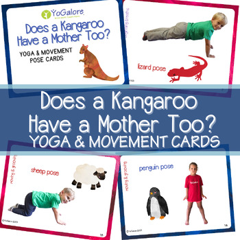Preview of Does a Kangaroo Have a Mother Too? Yoga & Movement Cards