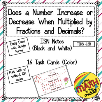Preview of Does a Number Increase or Decrease When Multiplied by a Fraction?  TEKS 6.3B