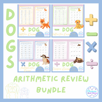 Preview of Dog Arithmetic Review Worksheets Bundle